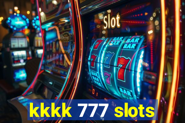 kkkk 777 slots